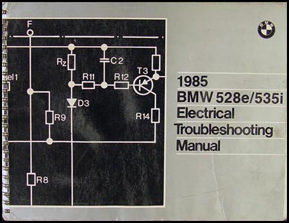1985 BMW 528e 535i Electrical Troubleshooting Manual
