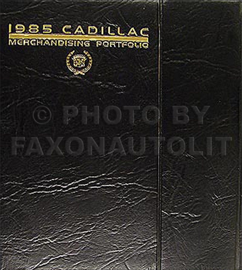 1985 Cadillac Merchandising Portfolio - Data Book and Color & Upholstery Album