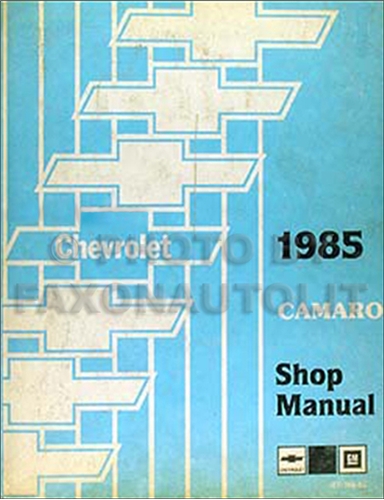 1985 Chevy Camaro Repair Manual Original