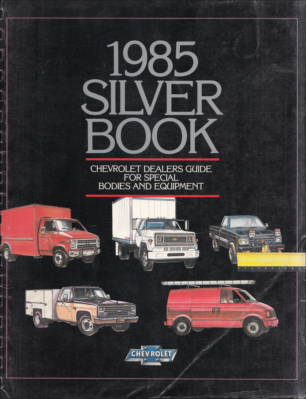 1985 Chevrolet Truck Silver Book Special Equipment Dealer Album