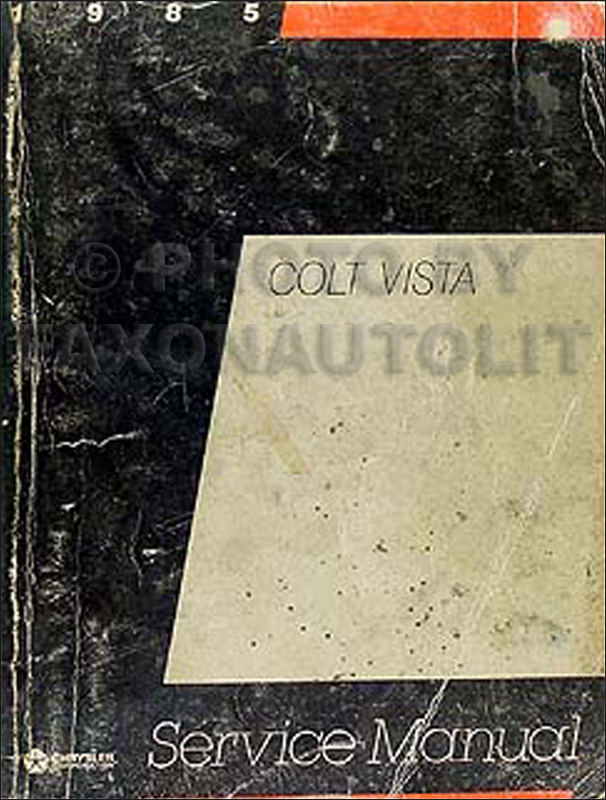 1985 Colt Vista Shop Manual Original 