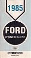 1985 Ford Crown Victoria and Country Squire Owner's Manual Original