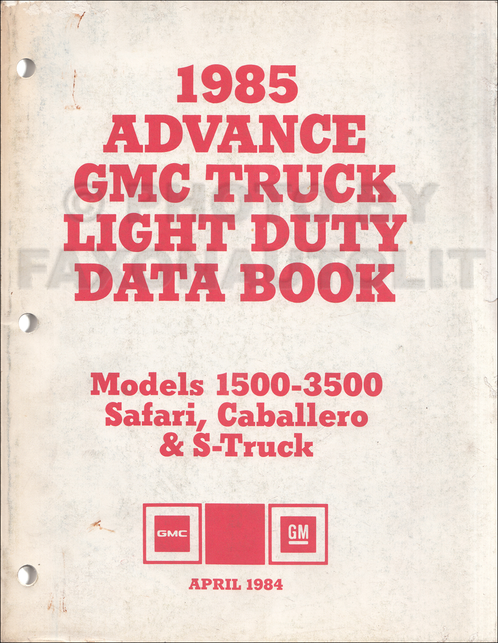 1985 GMC Advance Light Duty Data Book Original