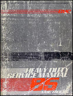 1985 GMC Heavy Duty Repair Shop Manual Astro, General, Brigadier, 8000, 9500