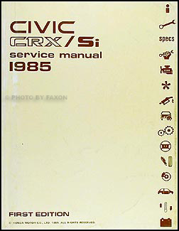 1985 Honda Civic CRX/Si Repair Manual Original 