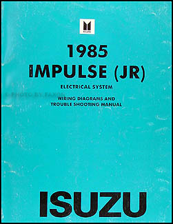 1985 Isuzu Impulse Electrical Troubleshooting Manual Original