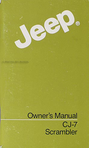 1985 Jeep Scrambler & CJ-7 Owner's Manual Original