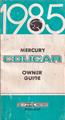 1985 Mercury Cougar Owner's Manual Original