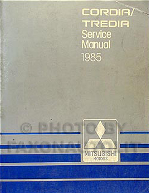 1985 Mitsubishi Cordia and Tredia Repair Manual Original