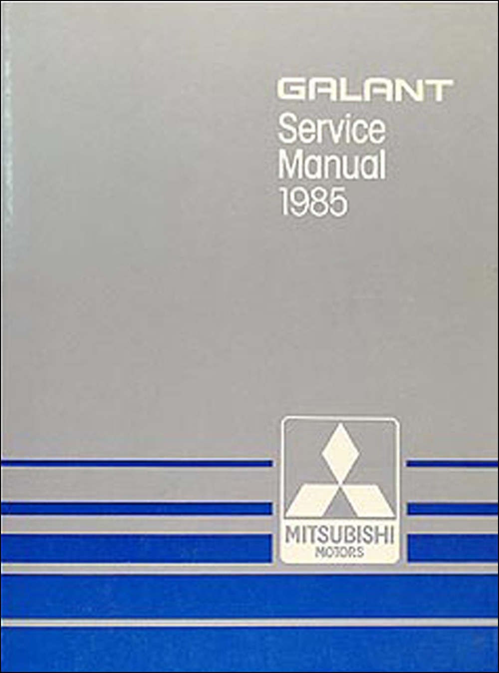 1985 Mitsubishi Galant Repair Manual Original