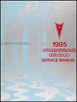 1985 Pontiac 1000 Repair Manual Original 