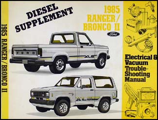 1985 Ford Ranger and Bronco II Electrical Troubleshooting Diesel Supp.