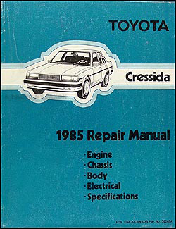 1985 Toyota Cressida Repair Manual Original 