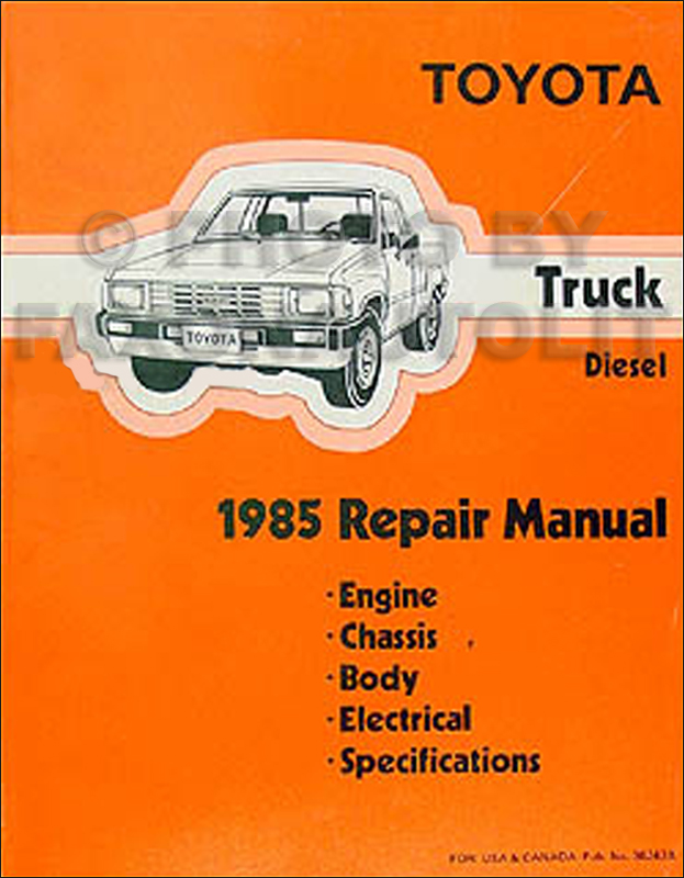 1985 Toyota Pickup Truck Repair Shop Manual Original Diesel