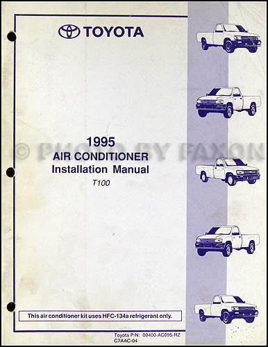 1995 Toyota T100 Air Conditioner Installation Manual Original
