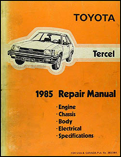 1985 Toyota Tercel Repair Manual Original