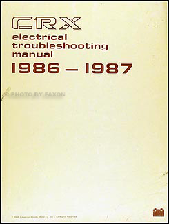 1986-1987 Honda CRX Electrical Troubleshooting Manual Original