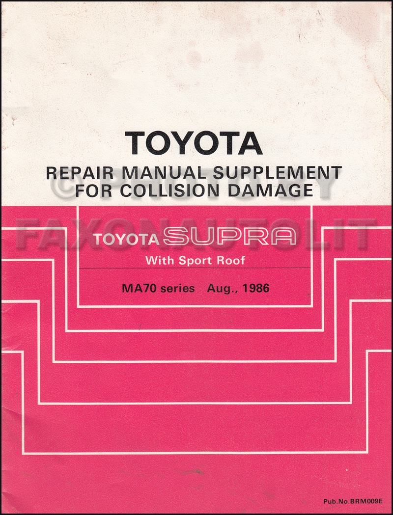 1986-1992 Toyota Supra Sport Roof Body Collision Manual Original Supplement