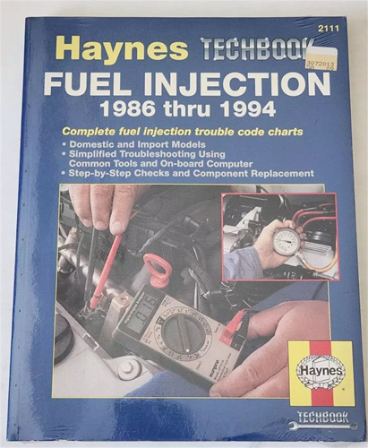 Haynes Fuel Injection Guide: 1986 - 1994 Complete Fuel Injection Trouble Code Charts for Domestic and Import Models