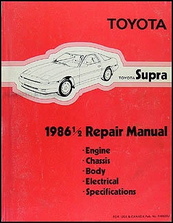 1986 1/2 Toyota Supra Repair Manual Original 