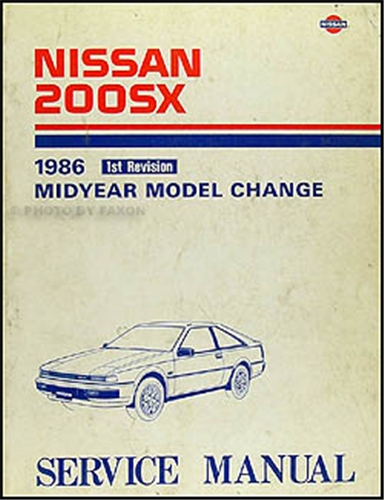 1986 Nissan 200SX Mid-Year Repair Manual Original
