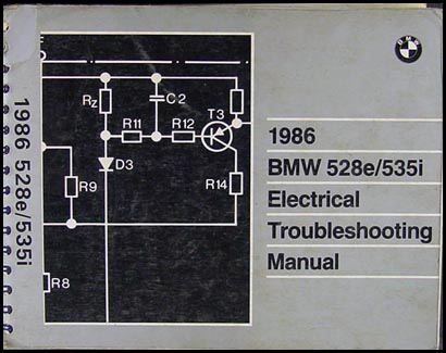 1986 BMW 528e 535i Electrical Troubleshooting Manual Original