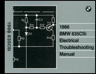 1986 BMW 635CSi Electrical Troubleshooting Manual