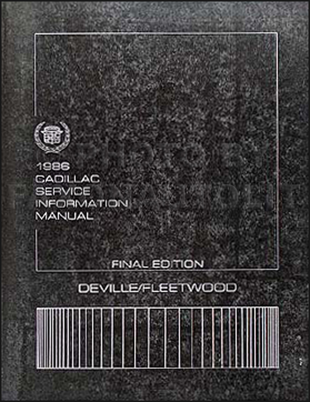 1986 Cadillac Deville & Fleetwood Shop Manual Original