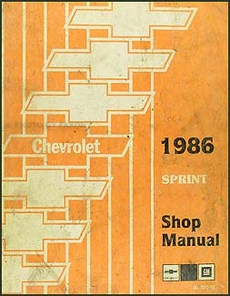 1986 Chevy Sprint Repair Shop Manual Original