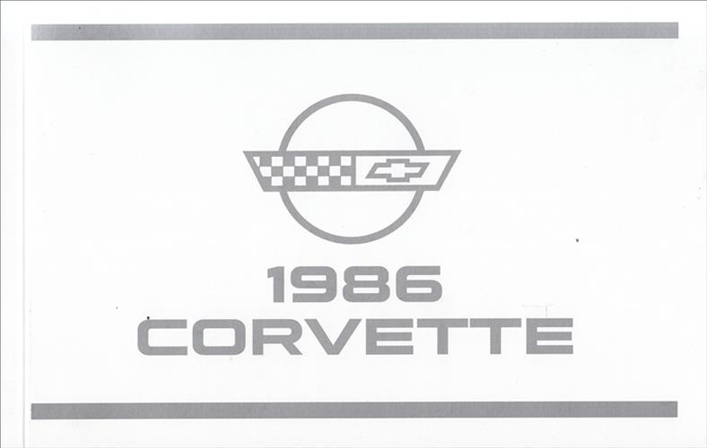 1986 Chevrolet Corvette Owner's Manual Reprint