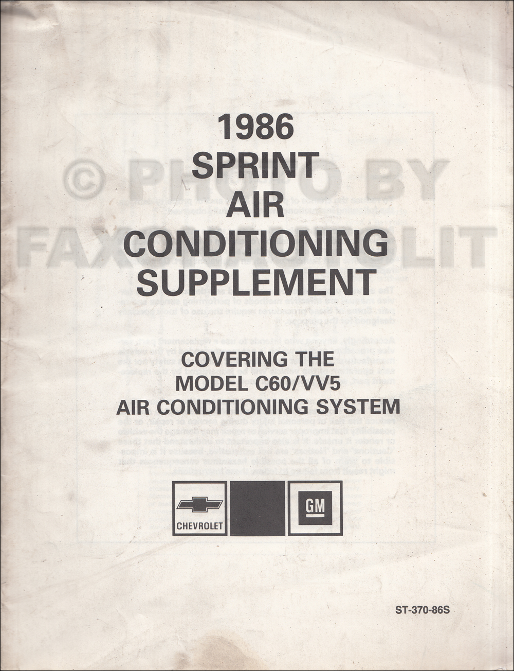 1986 Sprint Air Conditioner Repair Shop Manual Original Supplement