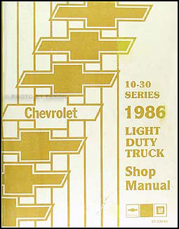 1986 Chevy Truck Repair Shop Manual Original Pickup Blazer Suburban Van FC