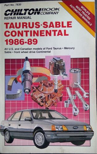 Chilton's Repair Manual: Taurus, Sable Continental 1986-1989