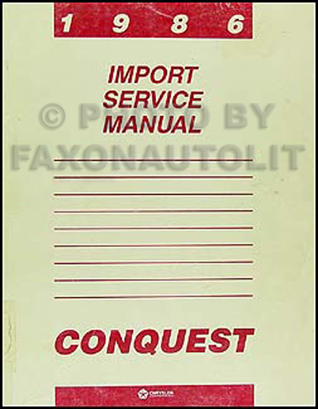 1986 Dodge & Plymouth Conquest Shop Manual Original 