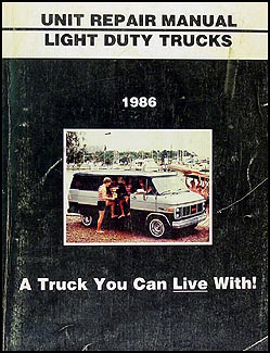 1986 GMC 1/2, 3/4, & 1 ton Truck Overhaul Manual Original