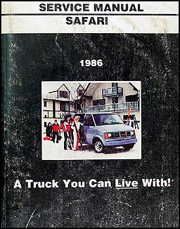 1986 GMC Safari Van Shop Manual Original 