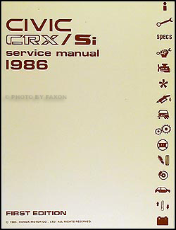 1986 Honda CRX & Si Repair Manual Original 
