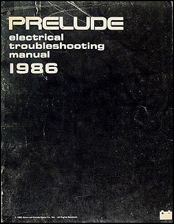 1986 Honda Prelude Electrical Troubleshooting Manual Original 