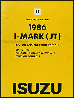 1986 Isuzu I-Mark Fuel and Emissions Repair Manual Supplement Original