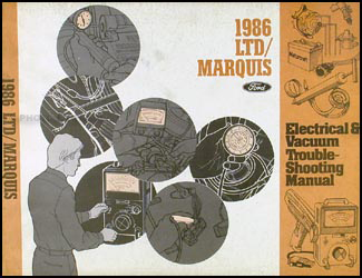 1986 Ford LTD and Mercury Marquis Electrical Troubleshooting Manual