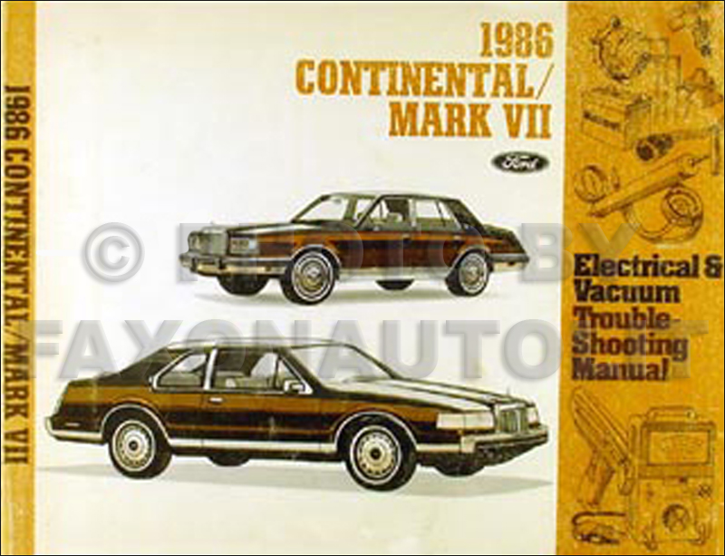 1986 Lincoln Continental & Mark VII Electrical Troubleshooting Manual