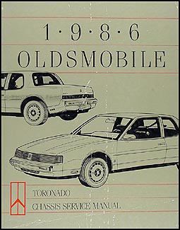 1986 Oldsmobile Toronado Repair Manual Original