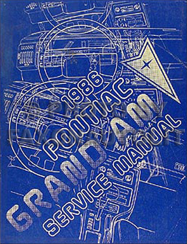 1986 Pontiac Grand Am Repair Manual Original 