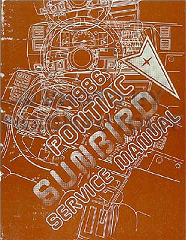 1986 Pontiac Sunbird Repair Manual Original 