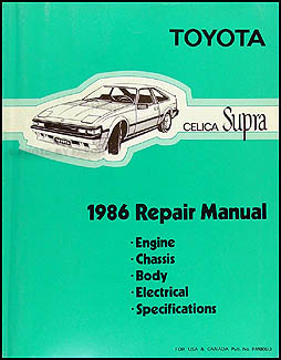 1986 Toyota Celica Supra Repair Manual Original