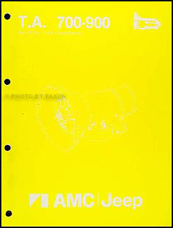 1984-1988 AMC & Jeep Automatic Transmission Overhaul Manual Original T.A. 700-900
