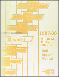 1987-1988 Chevrolet Medium Duty Truck Unit Repair Manual Original 