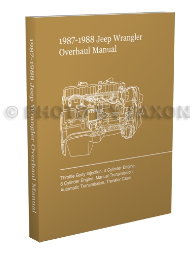 1987-1988 Jeep Wrangler Overhaul Manual  Reprint