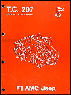 1987 Jeep Wrangler Transfer Case 207 Overhaul Manual Original 