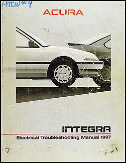 1987 Acura Integra Electrical Troubleshooting Manual Original